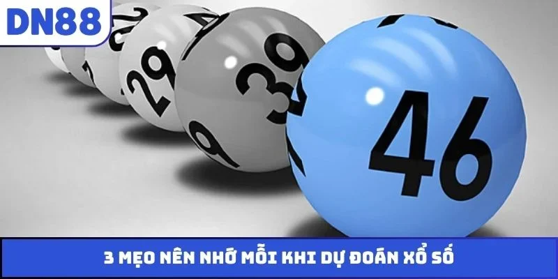 3 mẹo nên nhớ mỗi khi dự đoán xổ số