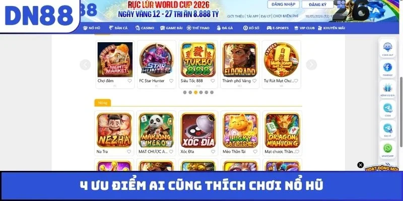 4 ưu điểm ai cũng thích chơi nổ hũ