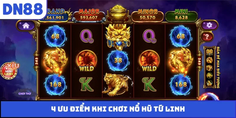 4 ưu điểm khi chơi nổ hũ tứ linh