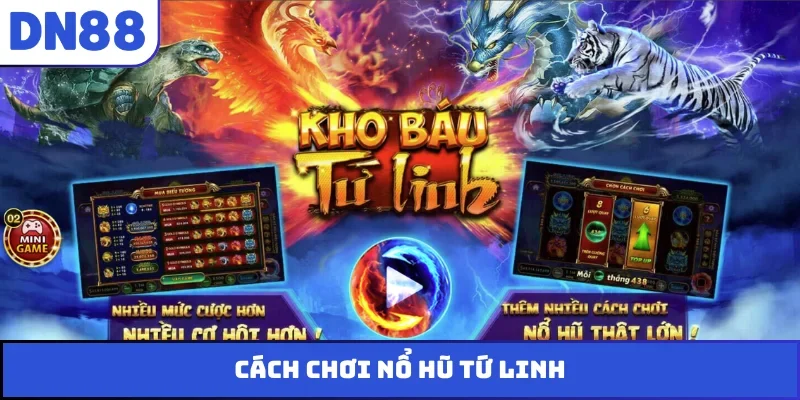 nổ hũ tứ linh