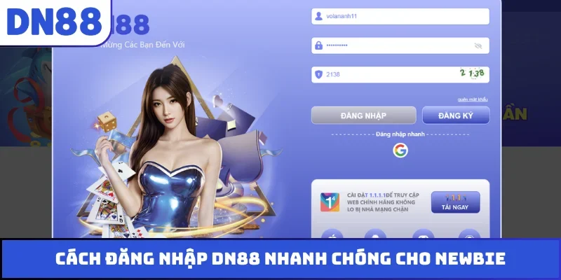 Cách đăng nhập DN88 nhanh chóng cho newbie