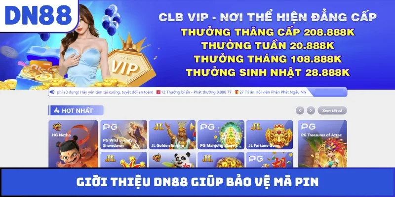 Giới thiệu DN88 giúp bảo vệ mã PIN