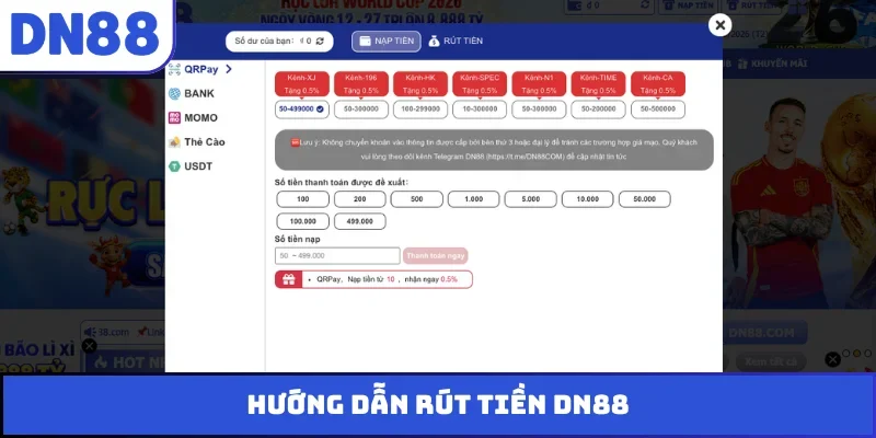 Hướng dẫn rút tiền DN88
