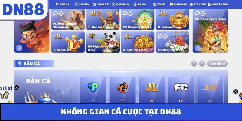 Không gian cá cược tại DN88