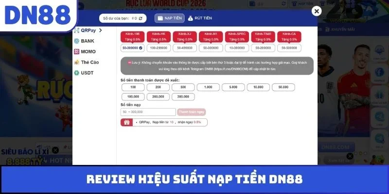 Review hiệu suất nạp tiền DN88