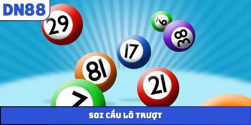 soi cầu lô trượt